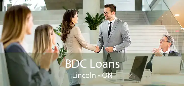 BDC Loans Lincoln - ON
